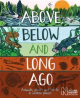 Above, Below and Long Ago