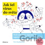 Jak šel virus do světa