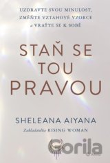 Staň se tou pravou