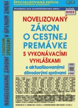 Novelizovaný zákon o cestnej premávke
