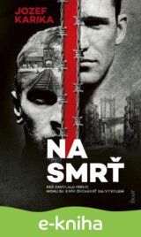 Na smrť I + II