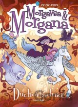 Morgavsa a Morgana - Duchovládnice