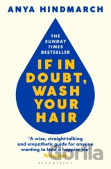If In Doubt, Wash Your Hair