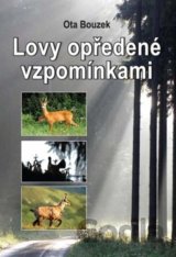 Lovy opředené vzpomínkami