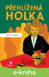 Přehlížená holka
