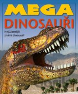 Mega dinosauři