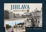Jihlava včera a dnes II.