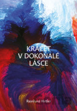 Kráčet v dokonalé lásce