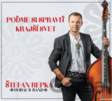 Štefan Repka: Poďme si spraviť krajší svet