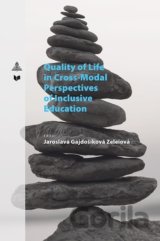 Quality of Life in Cross-Modal Perspectives of Inclusive Education