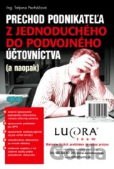 Prechod podnikateľa z jednoduchého do podvojného účtovníctva