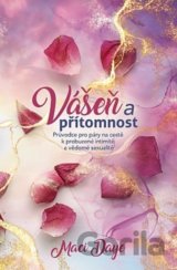 Vášeň a přítomnost