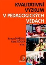 Kvalitativní výzkum v pedagogických vědách