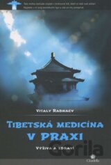 Tibetská medicína v praxi