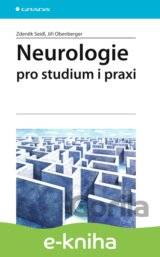 Neurologie pro studium i praxi