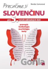 Precvičme si slovenčinu pre 5. ročník základných škôl