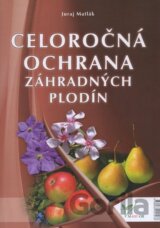 Celoročná ochrana záhradných plodín 2014