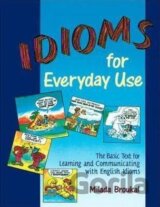 Idioms for Everyday Use
