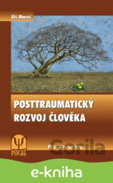 Posttraumatický rozvoj člověka