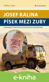 Josef Kalina: Písek mezi zuby