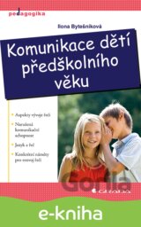 Komunikace dětí předškolního věku