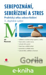 Sebepoznání, sebeřízení a stres