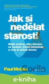 Jak si nedělat starosti