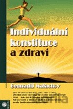 Individuální konstituce a zdraví
