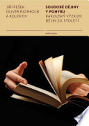 Soudobé dějiny v pohybu (Jiří Pešek) [CZ]