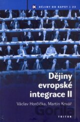 Dějiny evropské integrace II.