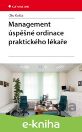 Management úspěšné ordinace praktického lékaře