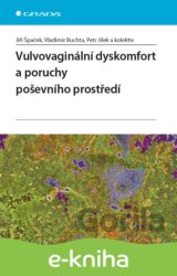 Vulvovaginální dyskomfort a poruchy poševního prostředí