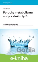 Poruchy metabolizmu vody a elektrolytů