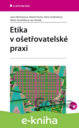 Etika v ošetřovatelské praxi