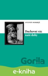 Duchovní ráz naší doby