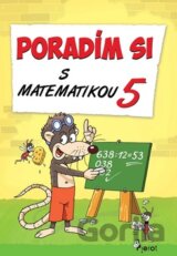 Poradím si s matematikou 5