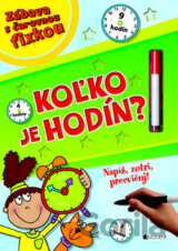 Koľko je hodín?