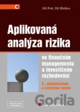 Aplikovaná analýza rizika ve finančním managementu a investičním rozhodování