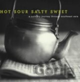 Hot, Sour, Salty, Sweet