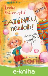 Tatínku, nezlob!