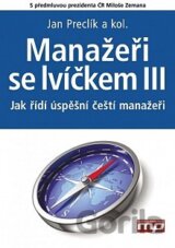 Manažeři se lvíčkem III.