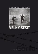Velký sešit (Agota Kristofová)
