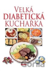 Velká diabetická kuchařka