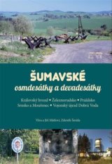 Šumavské osmdesátky a devadesátky