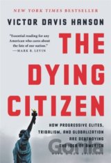 The Dying Citizen
