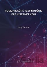 Komunikačné technológie pre internet vecí