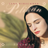 Jana Kirschner: Pelikán LP