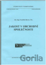 Jakost v obchodní společnosti
