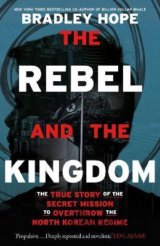 The Rebel and the Kingdom