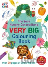 The Very Hungry Caterpillar's Very Big Colouring Book